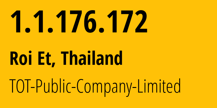 IP-адрес 1.1.176.172 (Godown, Бангкок, Таиланд) определить местоположение, координаты на карте, ISP провайдер AS23969 TOT-Public-Company-Limited // кто провайдер айпи-адреса 1.1.176.172