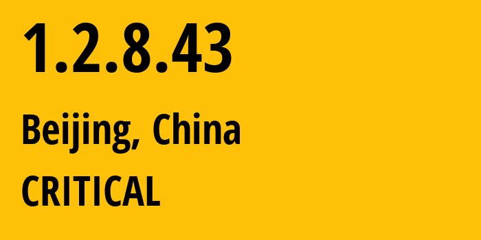 IP-адрес 1.2.8.43 (Пекин, Beijing, Китай) определить местоположение, координаты на карте, ISP провайдер AS0 CRITICAL // кто провайдер айпи-адреса 1.2.8.43