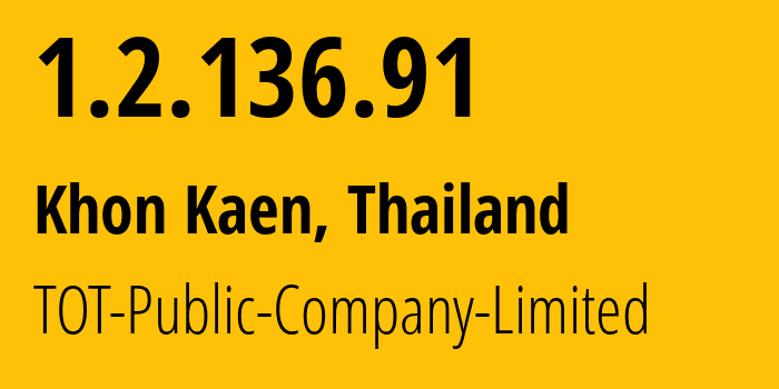 IP-адрес 1.2.136.91 (Na Wang, Нонгбуалампху, Таиланд) определить местоположение, координаты на карте, ISP провайдер AS23969 TOT-Public-Company-Limited // кто провайдер айпи-адреса 1.2.136.91