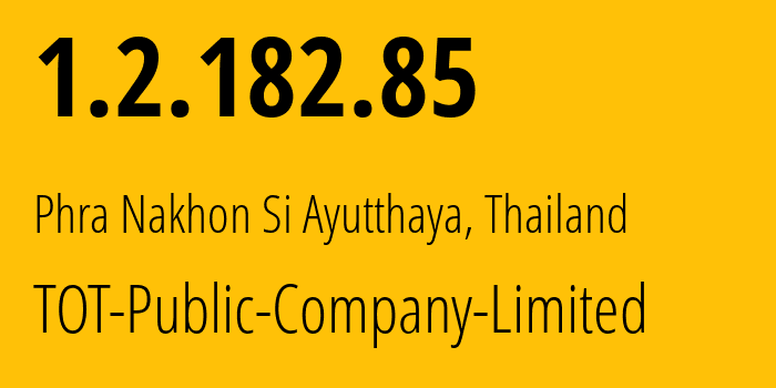 IP-адрес 1.2.182.85 (Ранонг, Ранонг, Таиланд) определить местоположение, координаты на карте, ISP провайдер AS23969 TOT-Public-Company-Limited // кто провайдер айпи-адреса 1.2.182.85