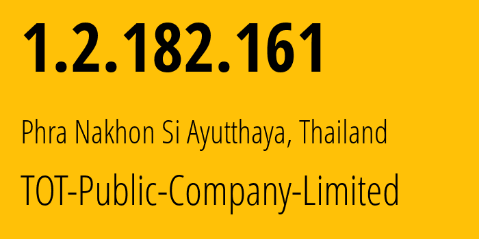 IP address 1.2.182.161 (Mueang Phuket, Phuket, Thailand) get location, coordinates on map, ISP provider AS23969 TOT-Public-Company-Limited // who is provider of ip address 1.2.182.161, whose IP address