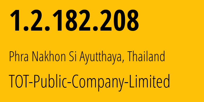 IP-адрес 1.2.182.208 (Сатун, Сатун, Таиланд) определить местоположение, координаты на карте, ISP провайдер AS23969 TOT-Public-Company-Limited // кто провайдер айпи-адреса 1.2.182.208