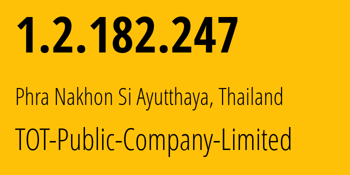 IP-адрес 1.2.182.247 (Сатун, Сатун, Таиланд) определить местоположение, координаты на карте, ISP провайдер AS23969 TOT-Public-Company-Limited // кто провайдер айпи-адреса 1.2.182.247