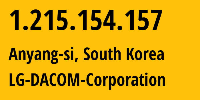 IP address 1.215.154.157 (Anyang-si, Gyeonggi-do, South Korea) get location, coordinates on map, ISP provider AS3786 LG-DACOM-Corporation // who is provider of ip address 1.215.154.157, whose IP address