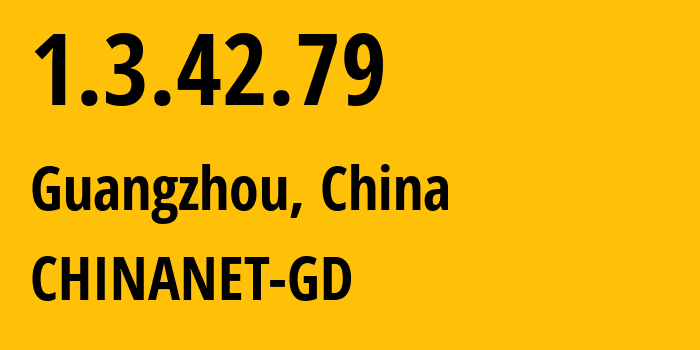 IP-адрес 1.3.42.79 (Гуанчжоу, Гуандун, Китай) определить местоположение, координаты на карте, ISP провайдер AS CHINANET-GD // кто провайдер айпи-адреса 1.3.42.79
