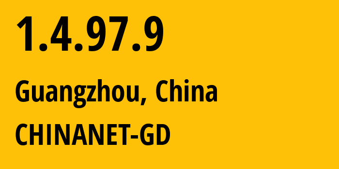 IP-адрес 1.4.97.9 (Гуанчжоу, Гуандун, Китай) определить местоположение, координаты на карте, ISP провайдер AS0 CHINANET-GD // кто провайдер айпи-адреса 1.4.97.9