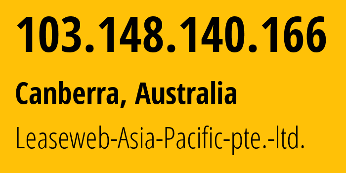 IP address 103.148.140.166 (Singapore, North East, Singapore) get location, coordinates on map, ISP provider AS59253 Leaseweb-Asia-Pacific-pte.-ltd. // who is provider of ip address 103.148.140.166, whose IP address