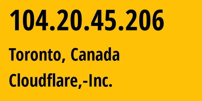 IP address 104.20.45.206 (Chantilly, Virginia, USA) get location, coordinates on map, ISP provider AS13335 American-Registry-Internet-Numbers // who is provider of ip address 104.20.45.206, whose IP address