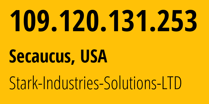 IP-адрес 109.120.131.253 (Secaucus, Нью-Джерси, США) определить местоположение, координаты на карте, ISP провайдер AS44477 Stark-Industries-Solutions-LTD // кто провайдер айпи-адреса 109.120.131.253