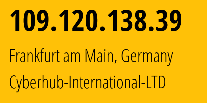 IP address 109.120.138.39 (Los Angeles, California, USA) get location, coordinates on map, ISP provider AS209224 Cyberhub-International-LTD // who is provider of ip address 109.120.138.39, whose IP address