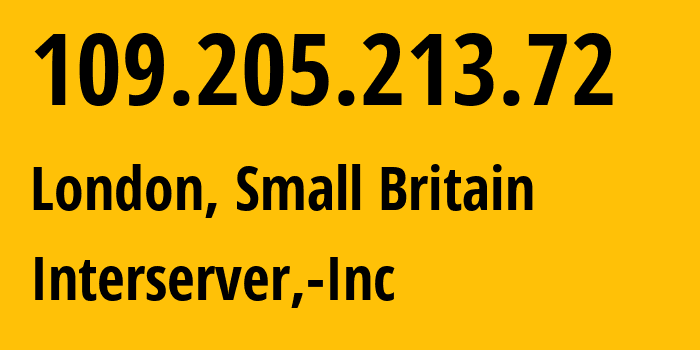 IP address 109.205.213.72 (Teterboro, New Jersey, USA) get location, coordinates on map, ISP provider AS19318 Interserver,-Inc // who is provider of ip address 109.205.213.72, whose IP address