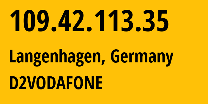 IP-адрес 109.42.113.35 (Гамбург, Гамбург, Германия) определить местоположение, координаты на карте, ISP провайдер AS3209 D2VODAFONE // кто провайдер айпи-адреса 109.42.113.35