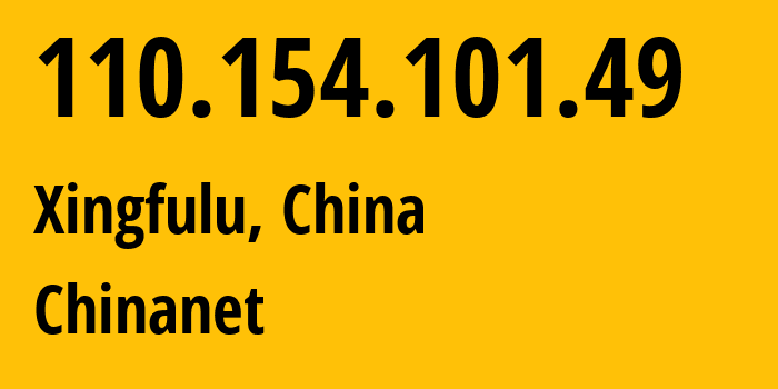 IP-адрес 110.154.101.49 (Ewirgol, Синьцзян, Китай) определить местоположение, координаты на карте, ISP провайдер AS4134 Chinanet // кто провайдер айпи-адреса 110.154.101.49