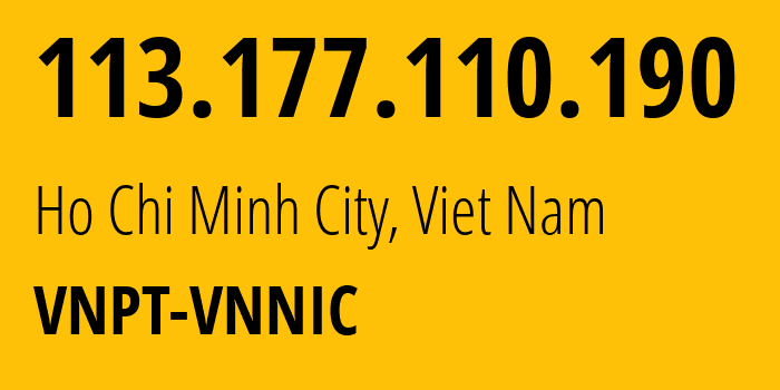 IP address 113.177.110.190 (Hanoi, Hanoi, Viet Nam) get location, coordinates on map, ISP provider AS45899 VNPT-VNNIC // who is provider of ip address 113.177.110.190, whose IP address