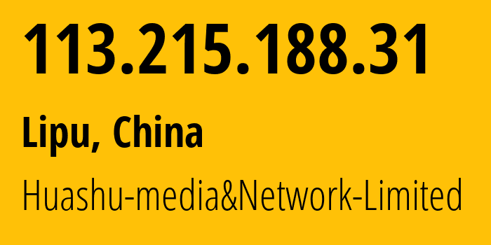 IP-адрес 113.215.188.31 (Lipu, Zhejiang, Китай) определить местоположение, координаты на карте, ISP провайдер AS24139 Huashu-media&Network-Limited // кто провайдер айпи-адреса 113.215.188.31