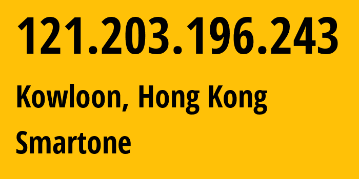 IP address 121.203.196.243 (Kowloon, Kowloon City, Hong Kong) get location, coordinates on map, ISP provider AS17924 Smartone // who is provider of ip address 121.203.196.243, whose IP address