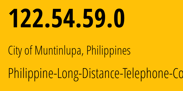 IP-адрес 122.54.59.0 (Мандалуионг, Metro Manila, Филиппины) определить местоположение, координаты на карте, ISP провайдер AS9299 Philippine-Long-Distance-Telephone-Co. // кто провайдер айпи-адреса 122.54.59.0