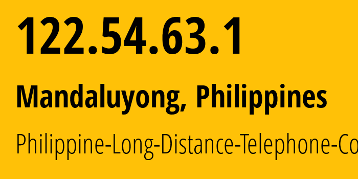 IP-адрес 122.54.63.1 (Мандалуионг, Metro Manila, Филиппины) определить местоположение, координаты на карте, ISP провайдер AS9299 Philippine-Long-Distance-Telephone-Co. // кто провайдер айпи-адреса 122.54.63.1