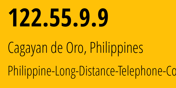 IP-адрес 122.55.9.9 (Кагаян-де-Оро, Северный Минданао, Филиппины) определить местоположение, координаты на карте, ISP провайдер AS9299 Philippine-Long-Distance-Telephone-Co. // кто провайдер айпи-адреса 122.55.9.9
