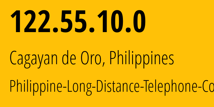 IP address 122.55.10.0 (Cagayan de Oro, Northern Mindanao, Philippines) get location, coordinates on map, ISP provider AS9299 Philippine-Long-Distance-Telephone-Co. // who is provider of ip address 122.55.10.0, whose IP address