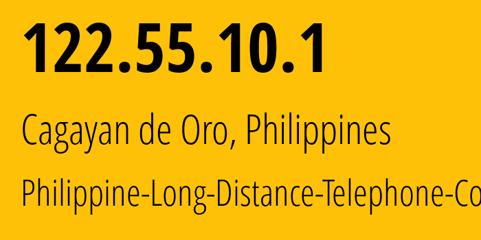 IP address 122.55.10.1 (Cagayan de Oro, Northern Mindanao, Philippines) get location, coordinates on map, ISP provider AS9299 Philippine-Long-Distance-Telephone-Co. // who is provider of ip address 122.55.10.1, whose IP address
