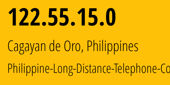 IP-адрес 122.55.15.0 (Кагаян-де-Оро, Северный Минданао, Филиппины) определить местоположение, координаты на карте, ISP провайдер AS9299 Philippine-Long-Distance-Telephone-Co. // кто провайдер айпи-адреса 122.55.15.0