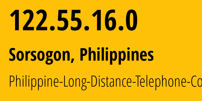 IP-адрес 122.55.16.0 (Sorsogon, Бикольский Регион, Филиппины) определить местоположение, координаты на карте, ISP провайдер AS9299 Philippine-Long-Distance-Telephone-Co. // кто провайдер айпи-адреса 122.55.16.0