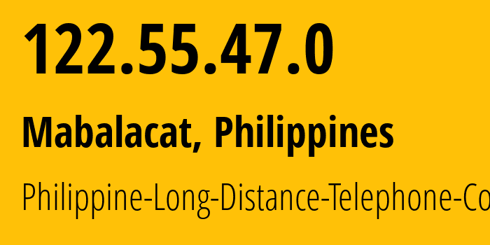 IP-адрес 122.55.47.0 (Mabalacat, Центральный Лусон, Филиппины) определить местоположение, координаты на карте, ISP провайдер AS9299 Philippine-Long-Distance-Telephone-Co. // кто провайдер айпи-адреса 122.55.47.0