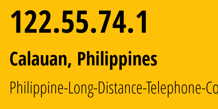 IP-адрес 122.55.74.1 (Calauan, КАЛАБАРСОН, Филиппины) определить местоположение, координаты на карте, ISP провайдер AS9299 Philippine-Long-Distance-Telephone-Co. // кто провайдер айпи-адреса 122.55.74.1