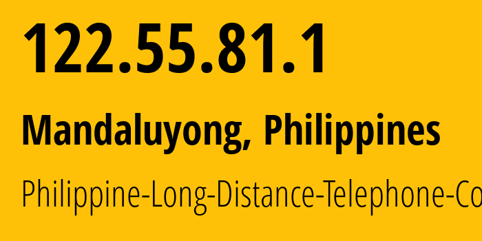 IP-адрес 122.55.81.1 (Кесон-Сити, Metro Manila, Филиппины) определить местоположение, координаты на карте, ISP провайдер AS9299 Philippine-Long-Distance-Telephone-Co. // кто провайдер айпи-адреса 122.55.81.1