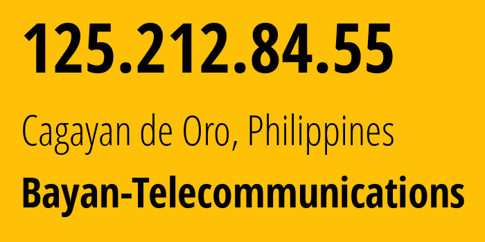 IP-адрес 125.212.84.55 (Кагаян-де-Оро, Северный Минданао, Филиппины) определить местоположение, координаты на карте, ISP провайдер AS6648 Bayan-Telecommunications // кто провайдер айпи-адреса 125.212.84.55