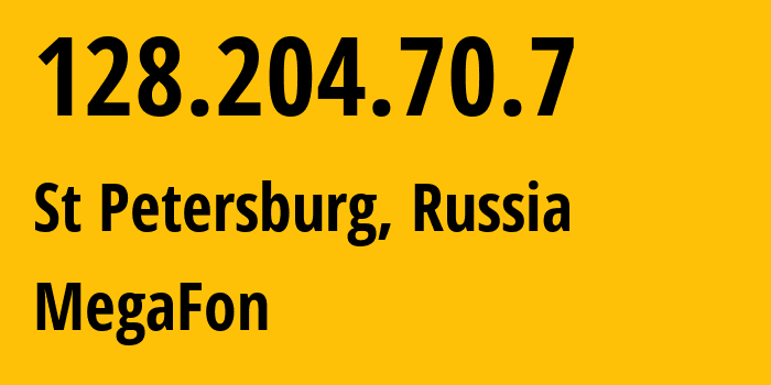 IP-адрес 128.204.70.7 (Санкт-Петербург, Санкт-Петербург, Россия) определить местоположение, координаты на карте, ISP провайдер AS31133 MegaFon // кто провайдер айпи-адреса 128.204.70.7