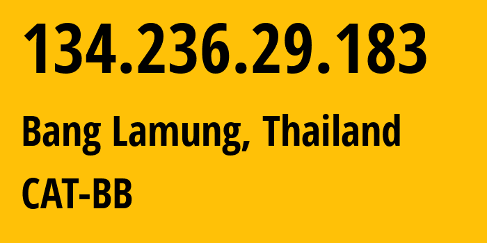 IP-адрес 134.236.29.183 (Bang Lamung, Чонбури, Таиланд) определить местоположение, координаты на карте, ISP провайдер AS131090 CAT-BB // кто провайдер айпи-адреса 134.236.29.183