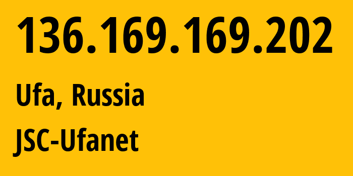 IP-адрес 136.169.169.202 (Уфа, Башкортостан, Россия) определить местоположение, координаты на карте, ISP провайдер AS24955 JSC-Ufanet // кто провайдер айпи-адреса 136.169.169.202