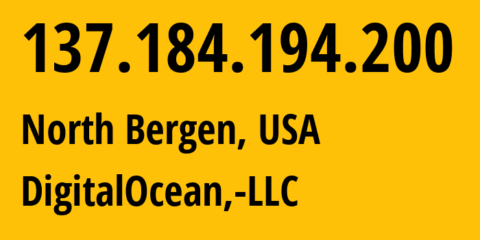 IP address 137.184.194.200 (North Bergen, New Jersey, USA) get location, coordinates on map, ISP provider AS14061 DigitalOcean,-LLC // who is provider of ip address 137.184.194.200, whose IP address