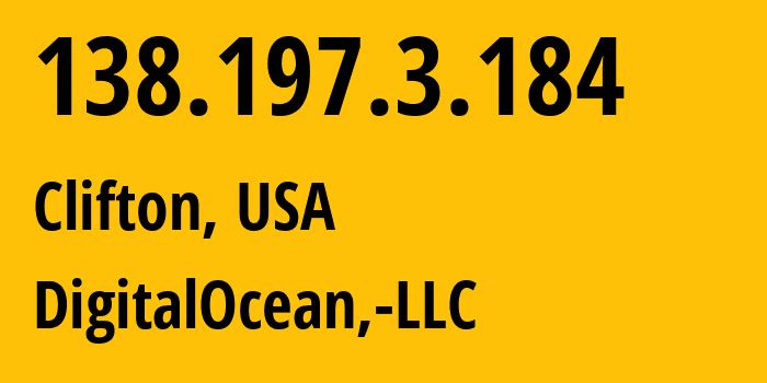 IP-адрес 138.197.3.184 (Клифтон, Нью-Джерси, США) определить местоположение, координаты на карте, ISP провайдер AS14061 DigitalOcean,-LLC // кто провайдер айпи-адреса 138.197.3.184