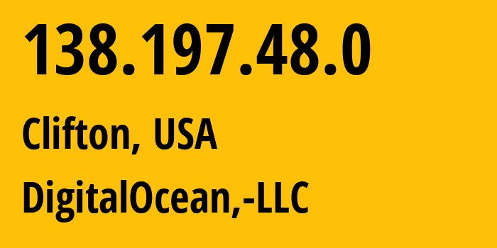 IP address 138.197.48.0 get location, coordinates on map, ISP provider AS14061 DigitalOcean,-LLC // who is provider of ip address 138.197.48.0, whose IP address