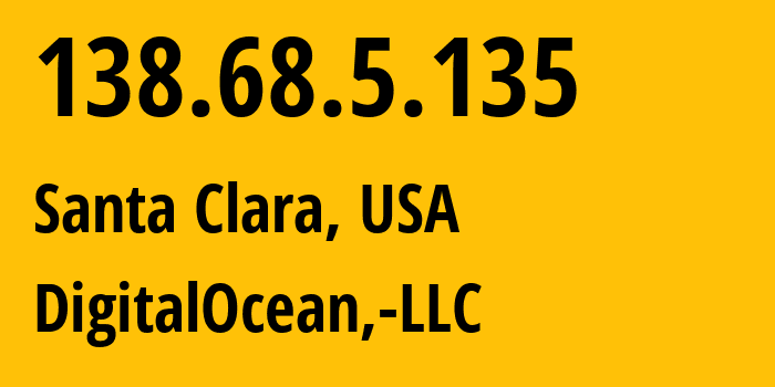 IP address 138.68.5.135 (Santa Clara, California, USA) get location, coordinates on map, ISP provider AS14061 DigitalOcean,-LLC // who is provider of ip address 138.68.5.135, whose IP address