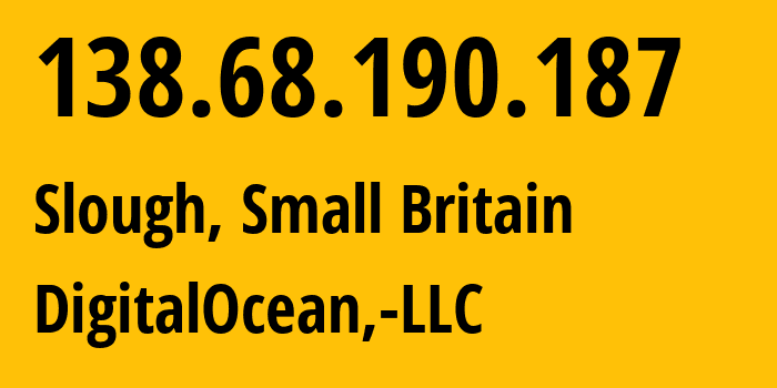 IP address 138.68.190.187 (Slough, England, Small Britain) get location, coordinates on map, ISP provider AS14061 DigitalOcean,-LLC // who is provider of ip address 138.68.190.187, whose IP address