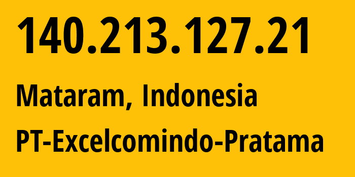 IP-адрес 140.213.127.21 (Бандар-Лампунг, Lampung, Индонезия) определить местоположение, координаты на карте, ISP провайдер AS24203 PT-Excelcomindo-Pratama // кто провайдер айпи-адреса 140.213.127.21