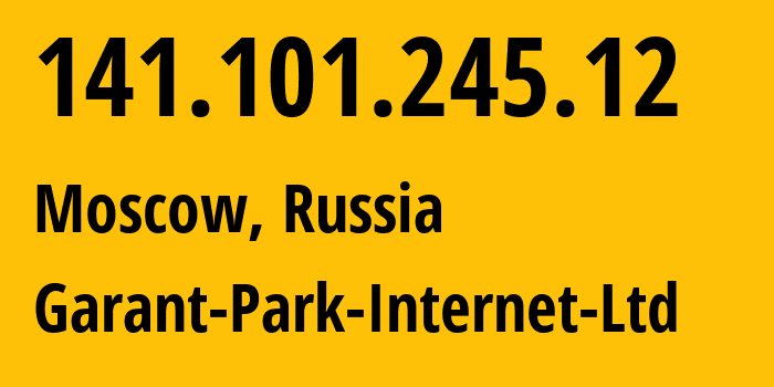 IP address 141.101.245.12 (Moscow, Moscow, Russia) get location, coordinates on map, ISP provider AS47196 Garant-Park-Internet-Ltd // who is provider of ip address 141.101.245.12, whose IP address