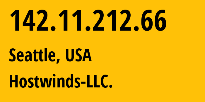 IP-адрес 142.11.212.66 (Сиэтл, Вашингтон, США) определить местоположение, координаты на карте, ISP провайдер AS54290 Hostwinds-LLC. // кто провайдер айпи-адреса 142.11.212.66