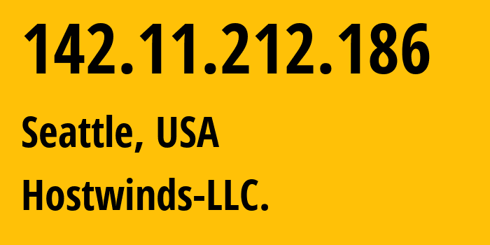 IP-адрес 142.11.212.186 (Сиэтл, Вашингтон, США) определить местоположение, координаты на карте, ISP провайдер AS54290 Hostwinds-LLC. // кто провайдер айпи-адреса 142.11.212.186