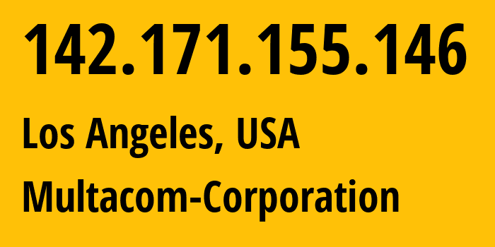 IP address 142.171.155.146 (Los Angeles, California, USA) get location, coordinates on map, ISP provider AS35916 Multacom-Corporation // who is provider of ip address 142.171.155.146, whose IP address