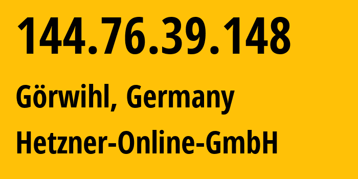 IP address 144.76.39.148 (Falkenstein, Saxony, Germany) get location, coordinates on map, ISP provider AS24940 Hetzner-Online-GmbH // who is provider of ip address 144.76.39.148, whose IP address