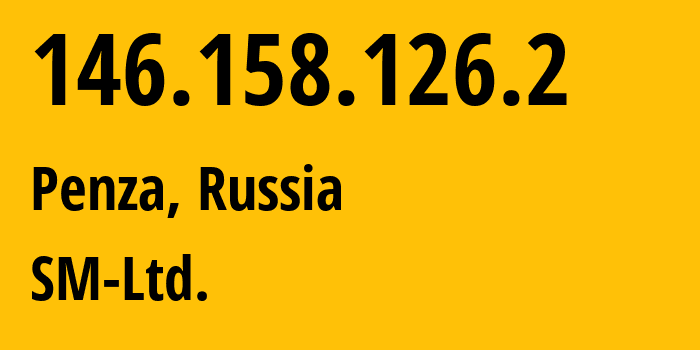 IP-адрес 146.158.126.2 (Пенза, Пензенская Область, Россия) определить местоположение, координаты на карте, ISP провайдер AS210616 SM-Ltd. // кто провайдер айпи-адреса 146.158.126.2