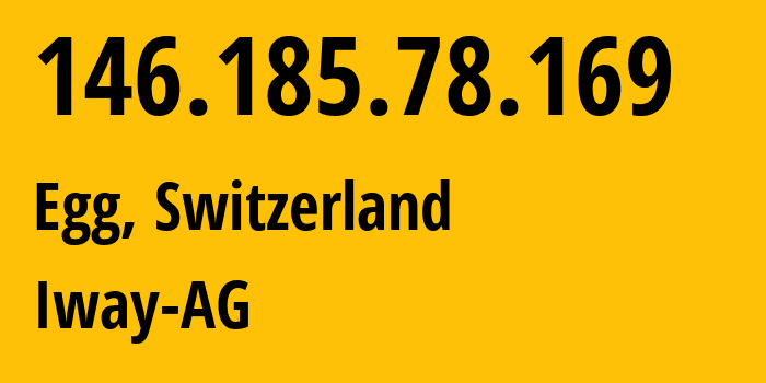 IP-адрес 146.185.78.169 (Niederuzwil, Saint Gallen, Швейцария) определить местоположение, координаты на карте, ISP провайдер AS8758 Iway-AG // кто провайдер айпи-адреса 146.185.78.169