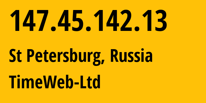 IP-адрес 147.45.142.13 (Санкт-Петербург, Санкт-Петербург, Россия) определить местоположение, координаты на карте, ISP провайдер AS0 TimeWeb-Ltd // кто провайдер айпи-адреса 147.45.142.13