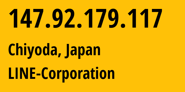 IP address 147.92.179.117 (Chiyoda, Tokyo, Japan) get location, coordinates on map, ISP provider AS38631 LINE-Corporation // who is provider of ip address 147.92.179.117, whose IP address