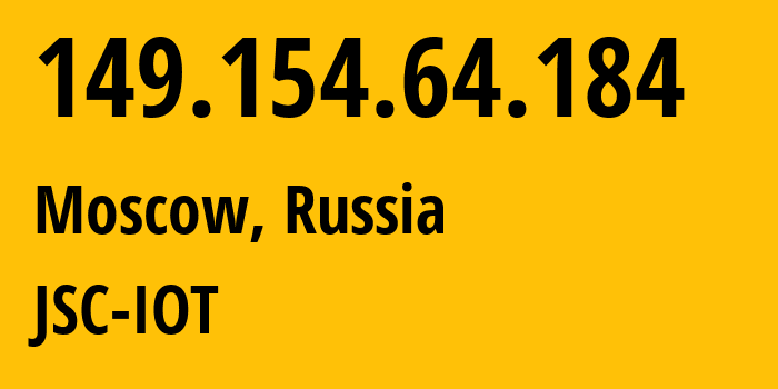 IP address 149.154.64.184 (Moscow, Moscow, Russia) get location, coordinates on map, ISP provider AS29182 JSC-IOT // who is provider of ip address 149.154.64.184, whose IP address